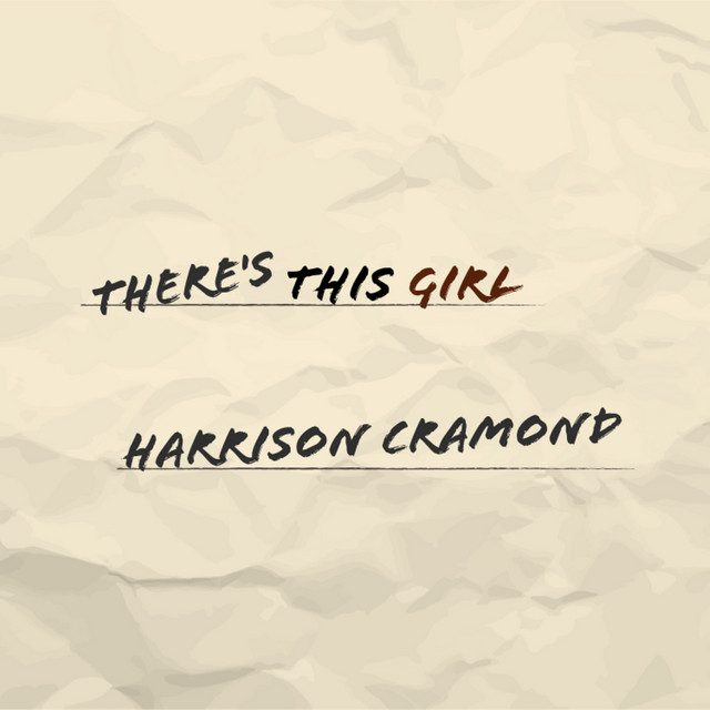 Cover art — There's This Girl by Harrison Cramond